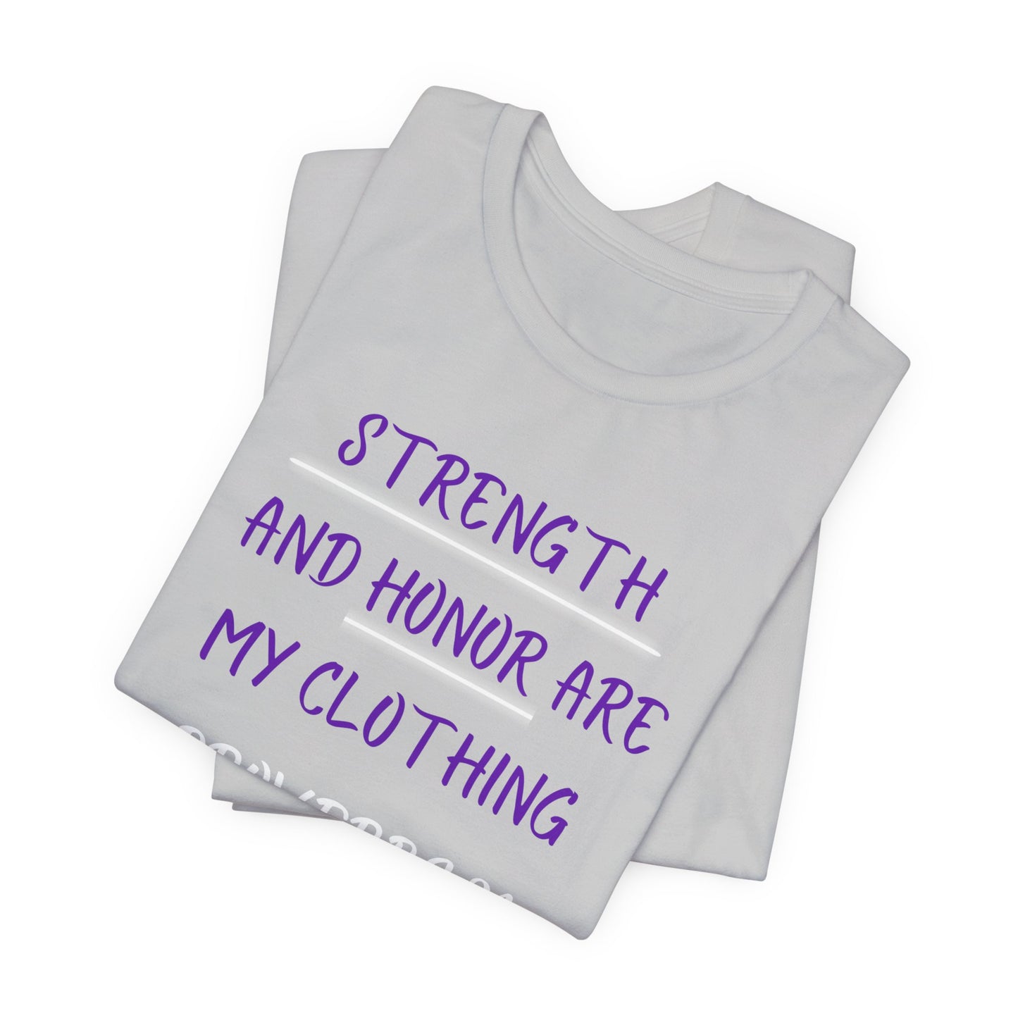 Strength and Honor